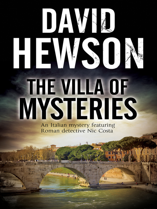 Title details for The Villa of Mysteries by David Hewson - Available